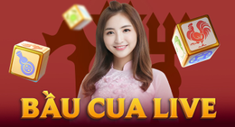 Bầu Cua Live